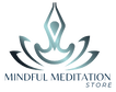 Mindful Meditation Store